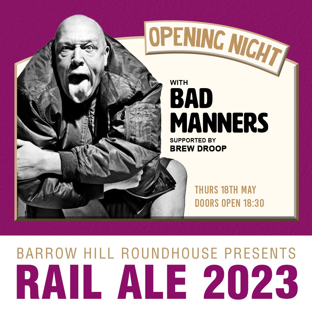 Bad Manners at the Roundhouse